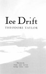 Ice Drift - Theodore Taylor - 9780547540610