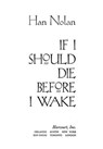 If I Should Die Before I Wake - Han Nolan - 9780547540634