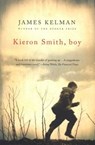 Kieron Smith, Boy - James Kelman - 9780547541174