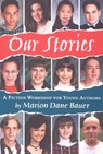 Our Stories - Marion Dane Bauer ; James Cross Giblin - 9780547562735