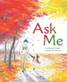 Ask Me - Bernard Waber - 9780547733944