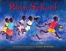 Rain School - James Rumford - 9780547771472