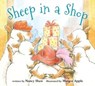 Sheep in a Shop - Nancy E. Shaw - 9780547771861