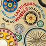 Que hacen las ruedas todo el dia?/What Do Wheels Do All Day? bilingual board book - Prince April Jones Prince - 9780547996257