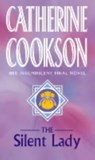 The Silent Lady - Catherine Cookson - 9780552146852