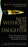 Not Without My Daughter - Betty Mahmoody - 9780552152167