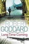 Long Time Coming - Robert Goddard - 9780552156820
