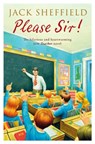 Please Sir! - Jack Sheffield - 9780552162203