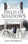 Field of Shadows - Dan Waddell - 9780552169882