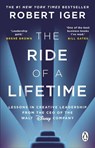 The Ride of a Lifetime - Robert Iger - 9780552174305