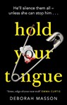 Hold Your Tongue - Deborah Masson - 9780552176521