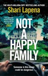 Not a Happy Family - Shari Lapena - 9780552177047