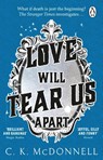 Love Will Tear Us Apart - C. K. McDonnell - 9780552177368