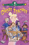 The Ghost Teacher - Tony Bradman - 9780552529761