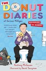 The Donut Diaries: Revenge is Sweet - Anthony McGowan ; Dermot Milligan - 9780552564397