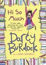 Darcy Burdock: Hi So Much. - Laura Dockrill - 9780552566087