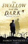 The Swallow And The Dark - Andrew Matthews - 9780552568739