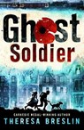 Ghost Soldier - Theresa Breslin - 9780552569187