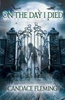 On the Day I Died - Candace Fleming - 9780552573221