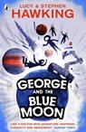 George and the Blue Moon - Stephen Hawking ; Lucy Hawking - 9780552575973