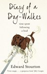 Diary of a Dog-walker - Edward Stourton - 9780552777278