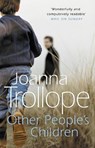 Other People's Children - Joanna Trollope - 9780552997881