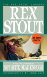 Not Quite Dead Enough - Rex Stout - 9780553261097