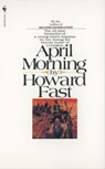 April Morning - Howard Fast - 9780553273229