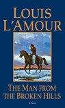 The Man from the Broken Hills - Louis L'Amour - 9780553276794