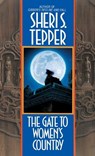 The Gate to Women's Country - Sheri S. Tepper - 9780553280647