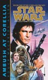 Allen, R: Ambush at Corellia: Star Wars Legends (the Corelli - Roger Macbride Allen - 9780553298031