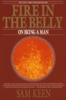 Fire in the Belly - Sam Keen - 9780553351378