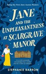 Jane and the Unpleasantness at Scargrave Manor - Stephanie Barron - 9780553385618