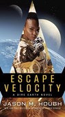 Escape Velocity - Jason M. Hough - 9780553391336