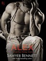 Alex - Sawyer Bennett - 9780553393002