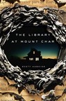 The Library at Mount Char - Scott Hawkins - 9780553418613