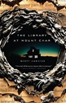 The Library at Mount Char - Scott Hawkins - 9780553418620