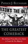 The Greatest Comeback - Patrick J. Buchanan - 9780553418651