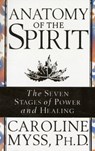 Anatomy Of The Spirit - Caroline Myss - 9780553505276