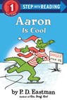 Aaron is Cool - P.D. Eastman - 9780553512397