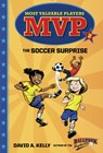 MVP #2: The Soccer Surprise - David A. Kelly - 9780553513226