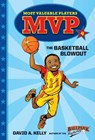 MVP #4: The Basketball Blowout - David A. Kelly - 9780553513288