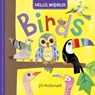 Hello, World! Birds - Jill McDonald - 9780553521078