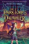 The Dark Lord's Daughter - Patricia C. Wrede - 9780553536232