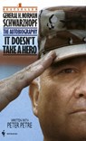 It Doesn't Take a Hero - Norman Schwarzkopf - 9780553563382