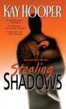 Stealing Shadows - Kay Hooper - 9780553575538