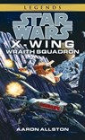 Allston, A: Wraith Squadron: Star Wars Legends (Wraith Squad - Aaron Allston - 9780553578942