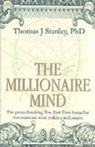 The Millionaire Mind - Thomas J Stanley - 9780553813647