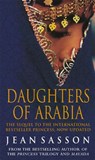 Daughters Of Arabia - Jean Sasson - 9780553816938