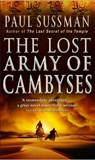 The Lost Army Of Cambyses - Paul Sussman - 9780553818031